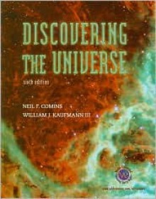 Discovering the Universe & CD-ROM & Once and Future Cosmos & Astronomy Online - William J. Kaufmann III, Timothy F. Slater, Neil F. Comins