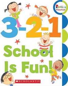 3-2-1 School Is Fun! - Amanda Haley, Children's Press