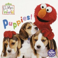 Puppies! (Sesame Street® Elmos World(TM)) - Mary Beth Nelson, Jenny Miglis