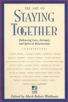 The Art of Staying Together - Mark Robert Waldman