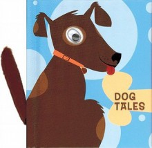 Dog Tales - Ariel Books, Lisa Parett