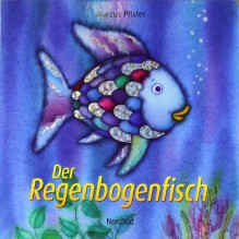 Rainbow Fish: English/French Dual Language Edition - Marcus Pfister