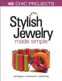 Stylish Jewelry Made Simple - BeadStyle Magazine