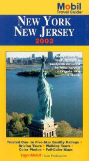 Mobil Travel Guide 2002: New York/New Jersey - Consumer Guide