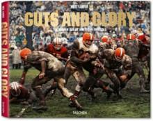 Guts and Glory: The Golden Age of American Football - Jim Murray, Jim Murray, Gabriel Schechter