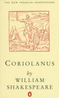 Coriolanus - G.R. Hibbard, William Shakespeare