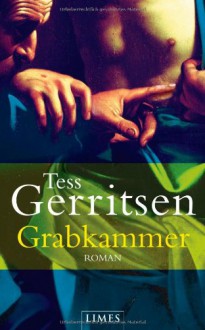 Grabkammer (Jane Rizzoli & Maura Isles, #7) - Andreas Jäger, Tess Gerritsen