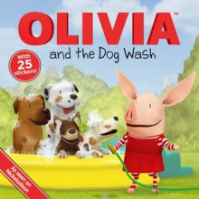 OLIVIA and the Dog Wash - Natalie Shaw, Shane L. Johnson