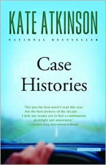 Case Histories (Jackson Brodie Series #1) - 