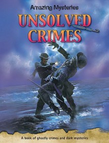 Unsolved Crimes - John Townsend