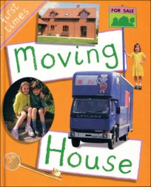 Moving House - Chris Fairclough, Rebecca Hunter.