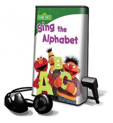 Sesame Street - Sing the Alphabet - Sesame Street