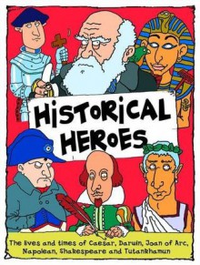 Historical Heroes - Mick Gowar