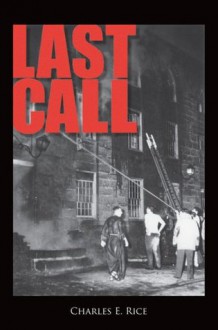 Last Call - Charles Rice