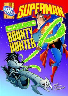 Cosmic Bounty Hunter - Blake Hoena