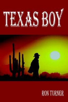 Texas Boy - Ron Turner