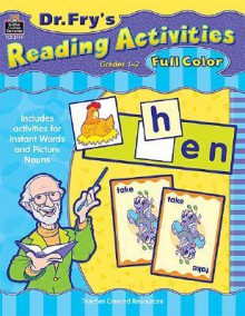 Dr. Fry's Reading Activities: Grades 1-2 - Edward B. Fry