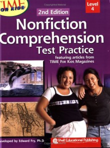 Time for Kids: Nonfiction Comprehension Test Practice, Second Edition, Level 4 - Edward Fry