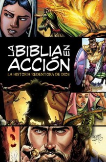 la Biblia en acción, The Action Bible - Doug Mauss, Sergio Cariello, David C. Cook