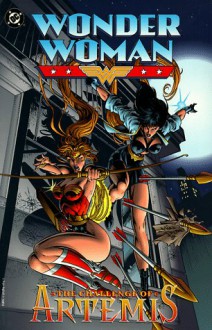 Wonder Woman: The Challenge of Artemis - William Messner-Loebs, Mike Deodato Jr.