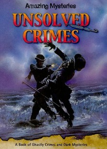 Unsolved Crimes - John Townsend