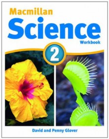 MacMillan Science 2: Workbook - David Glover