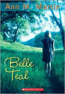 Belle Teale - Ann M. Martin