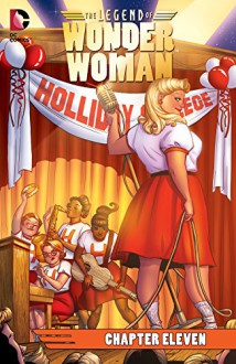 The Legend of Wonder Woman (2015-) #11 - Renae De Liz, Renae De Liz