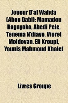 Joueur D'Al Wahda (Abou Dabi) - Livres Groupe