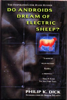 Do Androids Dream of Electric Sheep? - Philip K. Dick,Robert Zelazny