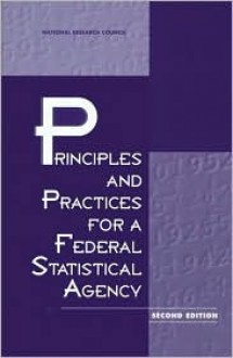 Principles and Practices for a Federal Statistical Agency - Margaret E. Martin