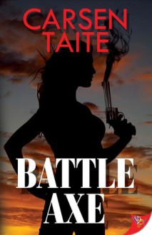 Battle Axe - Carsen Taite