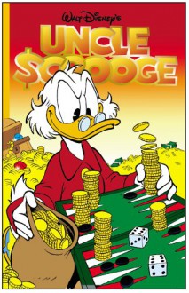 Uncle Scrooge #358 (Uncle Scrooge (Graphic Novels)) - Carl Barks, Bob Bartholomew, Chic Jacob, David Gerstein, Unn Printz-Pahlson, Stefan Printz-Pahlson, Daan Jippes, Cesar Ferioli, Jose Maria Manrique, Victor Arriagada Rios, Ignasi Calvet Esteban