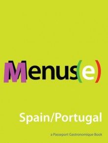 Menus(e): Spain/Portugal - J. Torres, G. Tavares