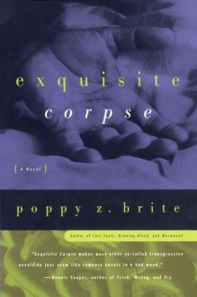 Exquisite Corpse - Poppy Z. Brite