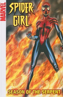 Spider-Girl - Volume 10: Season of the Serpent - Tom DeFalco, Ron Frenz, Pat Olliffe