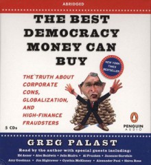 The Best Democracy Money Can Buy - Greg Palast