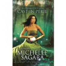 Cast in Peril - Michelle Sagara