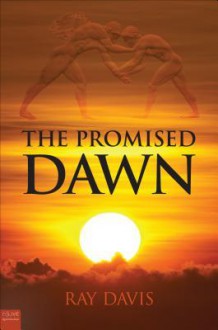 The Promised Dawn - Ray Davis