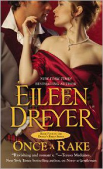 Once a Rake - Eileen Dreyer