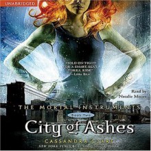 City of Ashes - Natalie Moore, Cassandra Clare