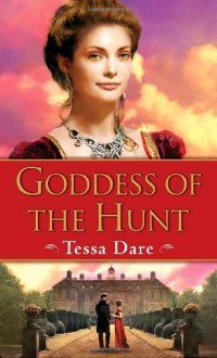 Goddess of the Hunt - Tessa Dare