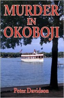 Murder In Okoboji - Peter Davidson, Beverly Peterson