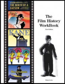 Film History WorkBook - Brian Lewis