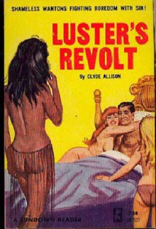 Luster's Revolt - Clyde Allison