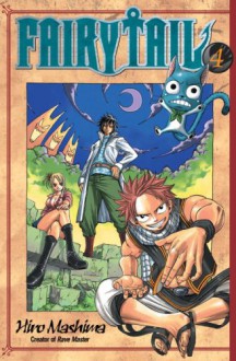 Fairy Tail, Vol. 04 - Hiro Mashima, William Flanagan