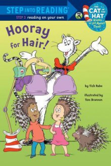 Hooray for Hair! (Dr. Seuss/Cat in the Hat) - Tish Rabe