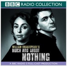 BBC Radio Shakespeare: Much Ado About Nothing (Dramatized) - David Tennant