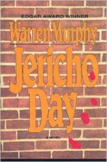 Jericho Day - Warren Murphy, Tony Seidl