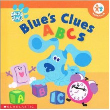 Blue's Clues ABC's (Nick Jr. Play to Learn) - Tish Rabe